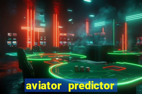 aviator predictor v4.0 activation code free